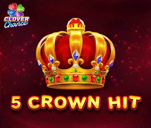 5 CROWN HIT